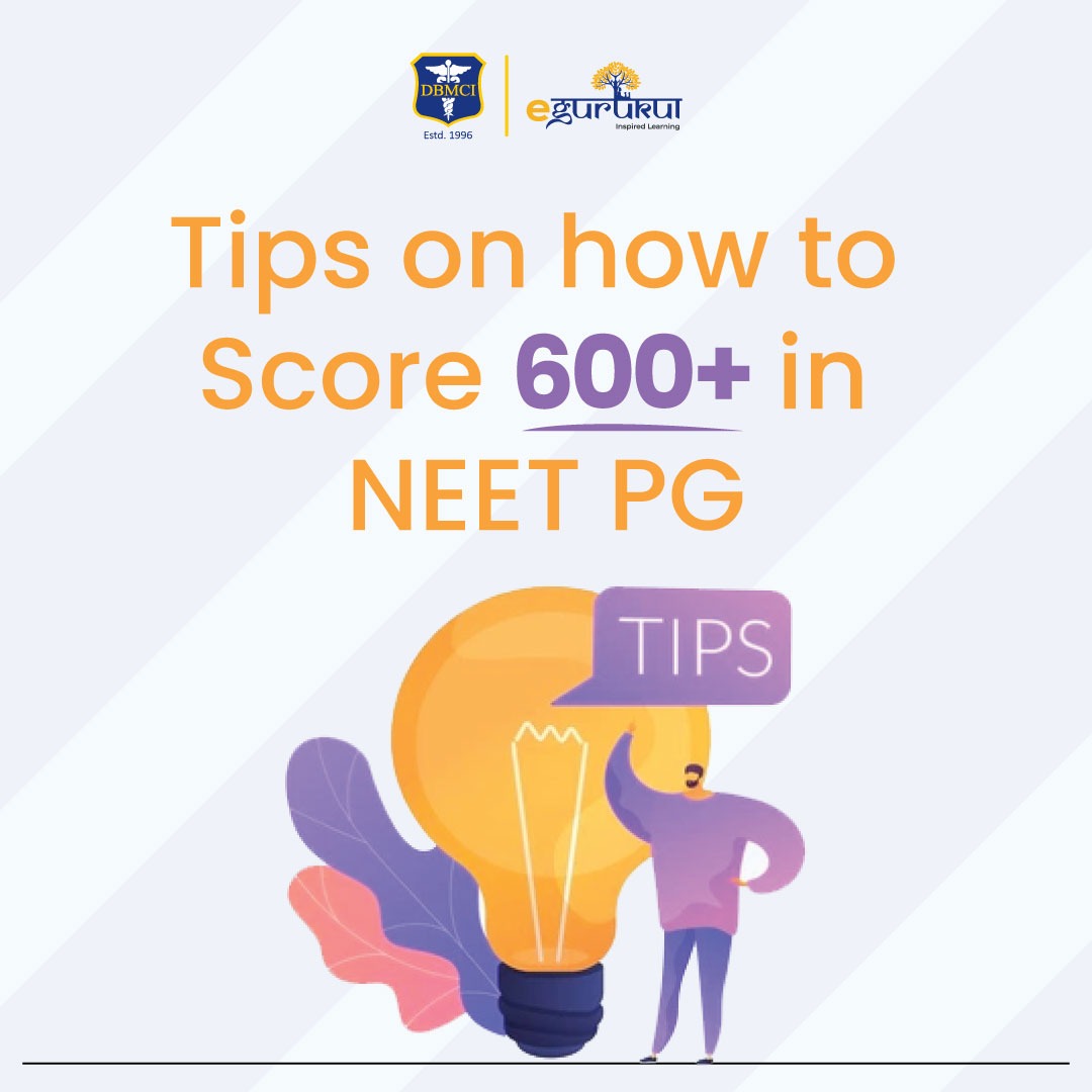 How To Score 600+ In NEET PG - DBMCI